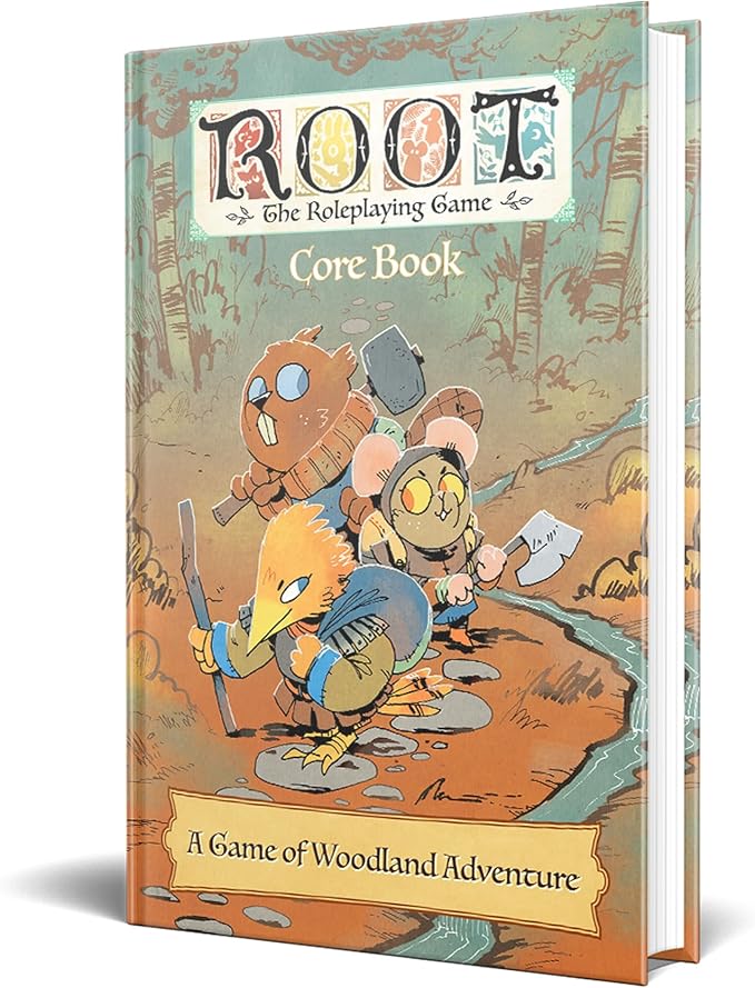 Magpie Games Root The Roleplaying Game: Core Book – Woodland Fantasy Adventure of Justice & Freedom