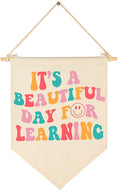 Classroom Poster Decor-Teacher Gifts-Reading Room Sign-It's A Beautiful Day for Learning-Teachers Appreciation Week Gift-Canvas Hanging Pennant Flag Banner Wall Decor-Inspirational Positive Quote